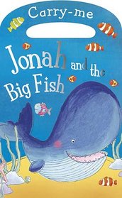Carry-Me: Jonah and the Big Fish