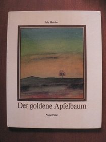 Der goldene Apfelbaum (Ein Nord-Sud Bilderbuch) (German Edition)