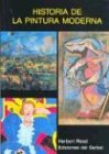 Historia de La Pintura Moderna (Spanish Edition)