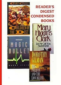 Reader's Digest Condensed Books, Volume 6: 1995 Let Me Call You Sweetheart / Children of the Dust / Mrs Pollifax and the Lion Killer / The Magic Bullet
