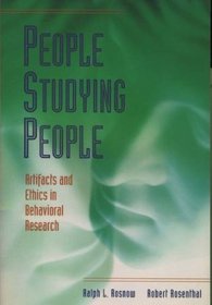 People Studying People : Artifacts and Ethics in Behavioral Research