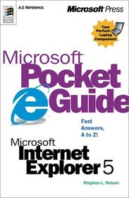 Microsoft(r) Pocket Guide to Microsoft Internet Explorer 5
