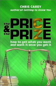 The Price and the Prize