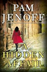 A Hidden Affair (Jordan Weiss, Bk 2)