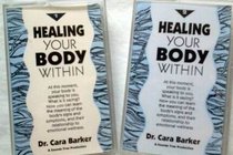 Healing Your Body Within (Integrated Self-Healing System)