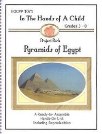 Egyptian Pyramids (In the Hands of a Child: Project Pack Continent Study)
