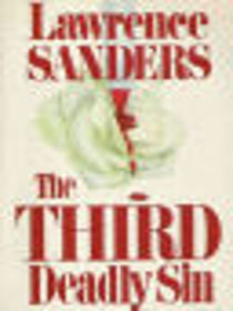 The Third Deadly Sin