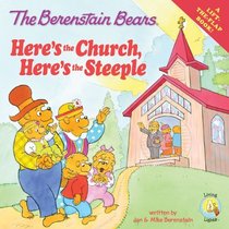 The Berenstain Bears: Here's the Church, Here's the Steeple (Berenstain Bears) (Living Lights)