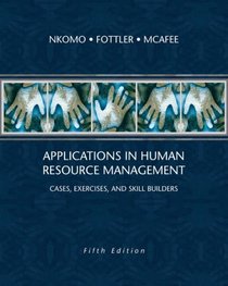 Applications in Human Resource Management : Cases, Exercises, and Skill Builders