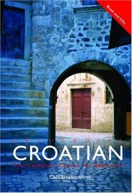 Colloquial Croatian (Colloquial Series)