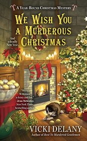 We Wish You a Murderous Christmas (Year-Round Christmas, Bk 2)