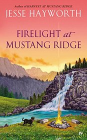 Firelight at Mustang Ridge (Mustang Ridge, Bk 4)