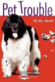 Oh No, Newfie! (Turtleback School & Library Binding Edition)
