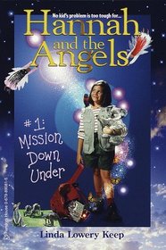 Hannah and the Angels (Mission Down Under, Bk 1)