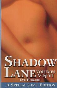 Shadow Lane Vols. V & VI (A Special 2-in-1 Edition)