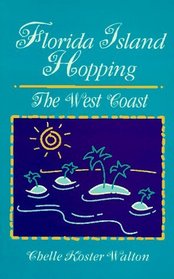 Florida Island Hopping: The West Coast