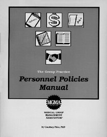 Group Practice Personnel Policies Manual