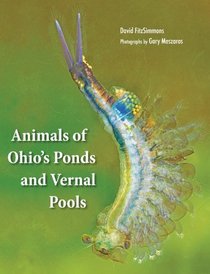 Animals of Ohio's Ponds & Vernal Pools