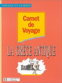 Carnet de voyage - la Grce antique 4e et 3e