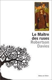 Le matre des ruses