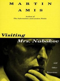 Visiting Mrs.Nabokov and Other Excursions