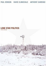 Lone Star Politics (with InfoTrac)