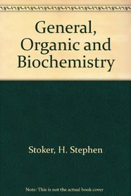 General, organic, and biochemistry