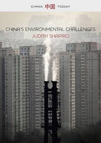 China's Environmental Challenges (China Today)