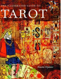 The Illustrated Guide to Tarot