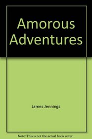 Amorous Adventures