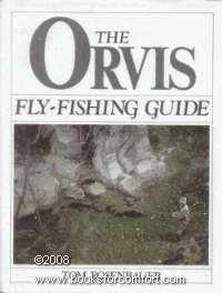 The Orvis Fly-Fishing Guide (Orvis)