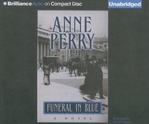 Funeral in Blue (William Monk, Bk 12) (Audio CD) (Unabridged)