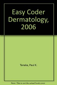Easy Coder Dermatology, 2006