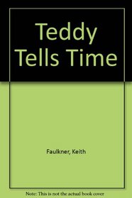 Teddy Tells Time