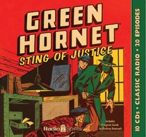 Green Hornet Sting of Justice (Old Time Radio)