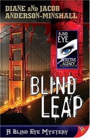 Blind Leap: A Blind Eye Mystery (Blind Eye Mysteries)