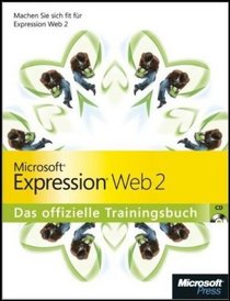 Microsoft Expression Web 2 - Das offizielle Trainingsbuch