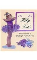 TILLY TUTU/The Ballet Class (Spanish Edition)