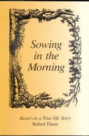 Sowing in the Morning