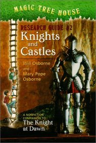Knights and Castle (Magic Tree House Research Guides (Econo-Clad))