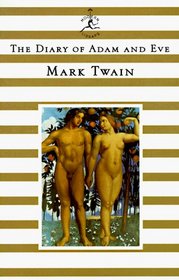 The Diary of Adam and Eve (Modern Library Minis)