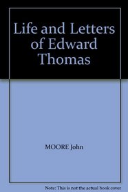Life and Letters of Edward Thomas