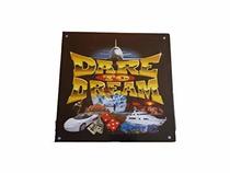 Dare to Dream --2005 publication.