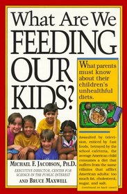 What Are We Feeding Our Kids?