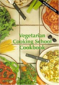 Vegetarian Cooking School Cookbook