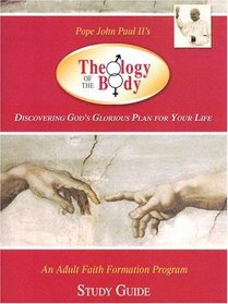 Introduction to the Theology of the Body: An Adult Faith Formation Program Based on Pope John Paul II's Theology of the Body