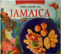 Food of Jamaica (PLC/T) Tourist Edition (Food of the World Cookbooks)