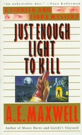 Just Enough Light to Kill (Fiddler and Fiora, Bk 4)