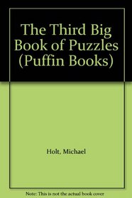 The Third Big Book of Puzzles (Puffin Books)