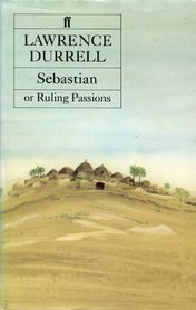 Sebastian, or, Ruling passions: A novel